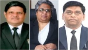 छत्तीसगढ़ हाईकोर्ट में जल्दी ही नियुक्त होंगे तीन नए जज